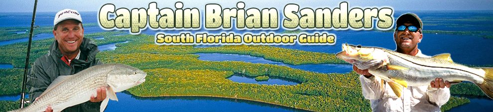 About Captain Brain Sanders - South Florida Outdoor Guide